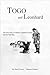 Togo and Leonhard by Pam Flowers