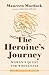 The Heroine's Journey by Maureen Murdock