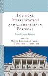 Political Representation and Citizenship in Portugal: From Crisis to Renewal