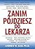 Zanim pojdziesz do lekarza