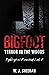 Bigfoot Terror in the Woods by W.J. Sheehan