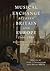 Musical Exchange between Britain and Europe, 1500-1800 by John Cunningham
