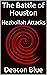 The Battle of Houston by Deacon Blue