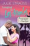 Longing in Los Angeles by Julie Strauss