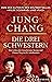 Die drei Schwestern: Das Leben der Geschwister Soong und Chinas Weg ins 21. Jahrhundert (German Edition)