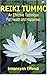Reiki Tummo: An Effective T...