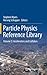 Particle Physics Reference Library: Volume 3: Accelerators and Colliders