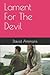 Lament For The Devil by David Ammons