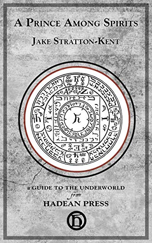 A Prince among Spirits (Kindle Edition)