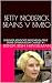 BETTY BRODERICK BRAINS V BIMBO by Brenda Irish Heintzelman