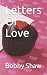 Letters Of Love