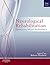 Neurological Rehabilitation: Optimizing Motor Performance