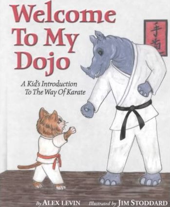 Welcome to My Dojo (Paperback)