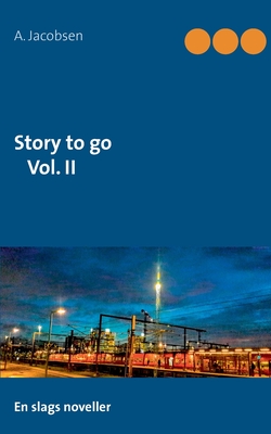 Story to go Vol. II (Danish Edition)