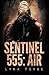 Sentinel 555: AIR