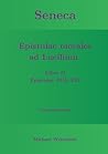 Seneca - Epistulae morales ad Lucilium - Liber II Epistulae X... by Michael Weischede