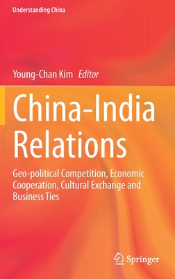 China-India Relations (Understanding China)