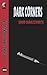 Dark Corners by David Charlesworth