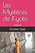 Les Mystères de Kyoto: roman