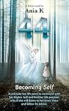 44: Becoming Self