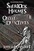Sherlock Holmes and the Occult Detectives, Volume Two
