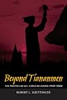 Beyond Tiananmen: The Politics of U.S.-China Relations 1989-2000