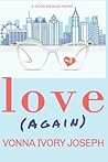 Love Again (Good Enough Novels)