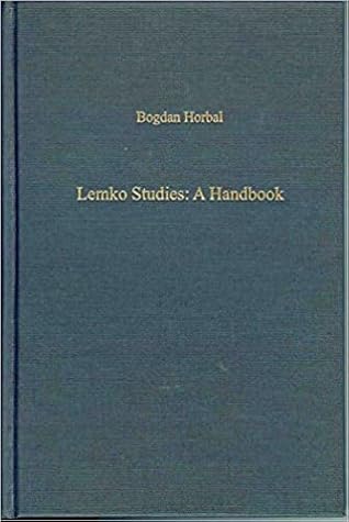 Lemko Studies: A Handbook (Reference Works in Carpatho-rusyn Studies)