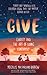 Give: Charity and the Art o...