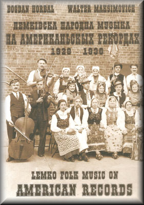 Lemko Folk Music on Wax Cylinders (1901-1913) and American Records (1928-1930)