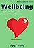 Wellbeing: How to look after your wellbeing (BiteSized Book)