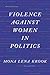 Violence against Women in Politics