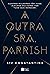 A outra sra. Parrish (Portuguese Edition)