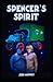 Spencer's Spirit by Jess Mowry