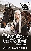 When War Came To Town