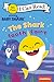 Baby Shark: The Shark Tooth...