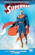 Superman: The Rebirth Deluxe Edition, Book 2