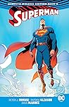 Superman: The Rebirth Deluxe Edition, Book 2 Superman: The Rebirth Deluxe Edition, Book 2