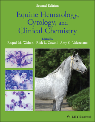 Equine Hematology, Cytology, and Clinical Chemistry (Hardcover)