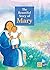 The Beautiful Story of Mary by Maite Roche