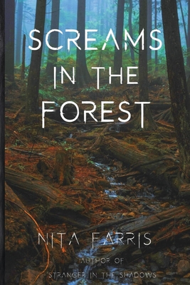 Screams in the Forest (Shaw Sister Trilogy)