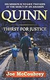 Quinn: Thirst for Justice