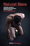 Natural Slave: an...