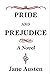 Pride and Prejudice