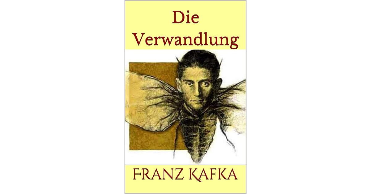 Die Verwandlung by Franz Kafka
