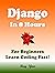 Django in 8 Hours: For Beginners, Learn Coding Fast!