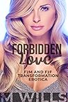 Forbidden Love: FtF and FtM Transformation Erotica
