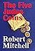 The Five Judas Coins: A Hol...