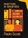 Marrom e Amarelo