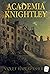 Academia Knightley - Knightley Academy (Em Portugues do Brasil)